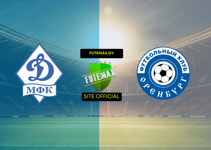 Dinamo Moscow x Orenburg ao vivo 12/09/2026
